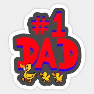 number one dad ducks Sticker